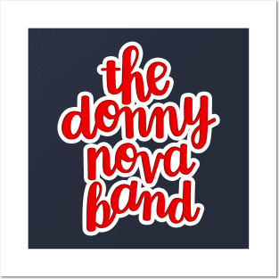 Donny Nova Band Stacked Script Posters and Art